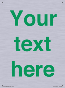 Custom blank information sign. Green text, plain background